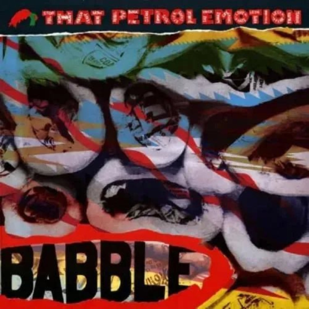 That Petrol Emotion Babble 2 LP set vinyl album cover front artwork image