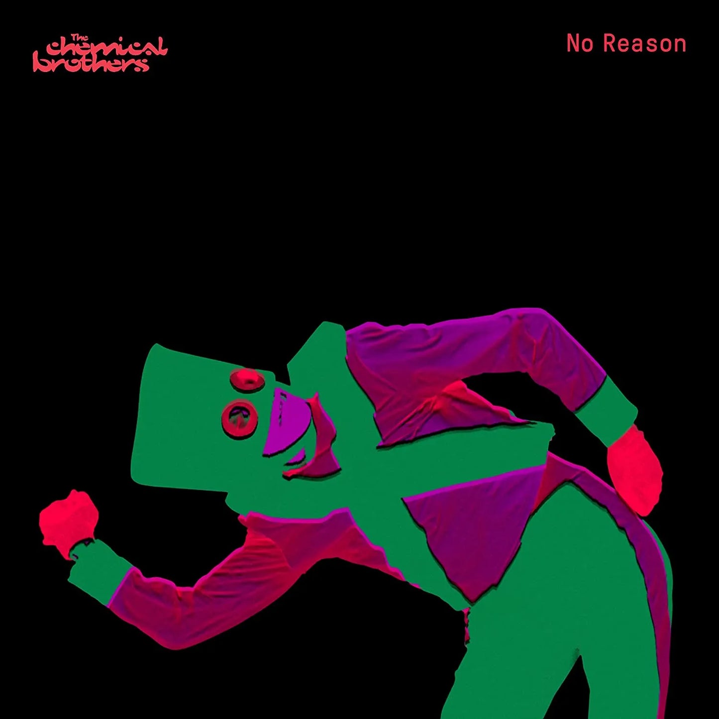 The Chemical Brothers - No Reason 12" Single Red Vinyl - 1 - LP - Orchard Records