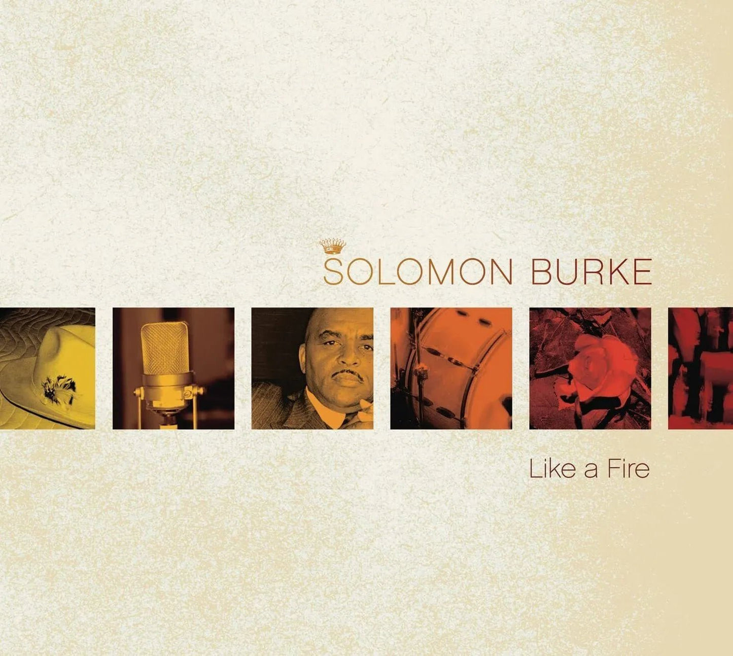 Solomon Burke - Like A Fire CD - 1 - CD - Orchard Records