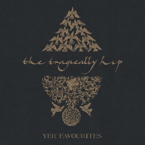 The Tragically Hip - Yer Favourites Vol. 2 (4881755) 2 LP Set