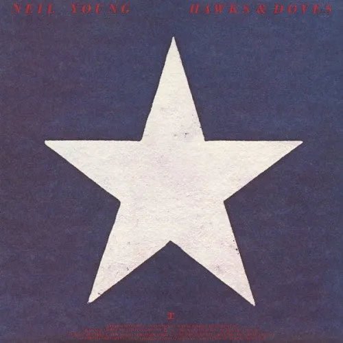 Neil Young - Hawks And Doves LP (7599022971)-Orchard Records