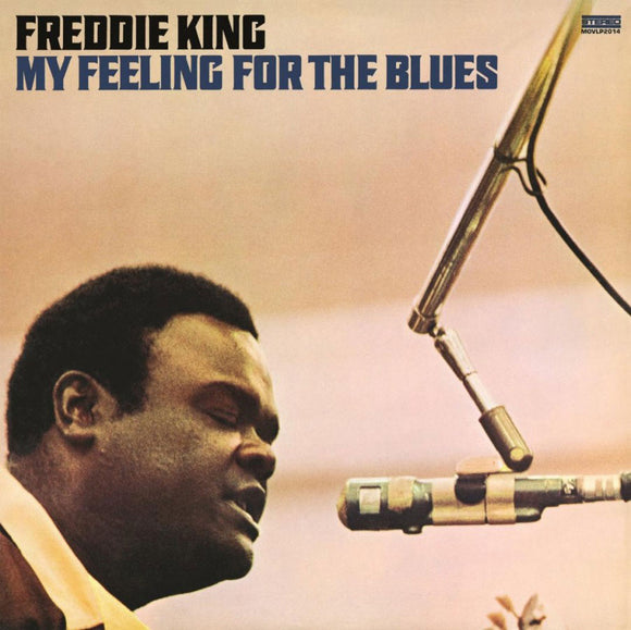 Freddie King - My Feeling For The Blues (MOVLP2014) LP