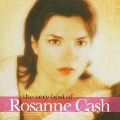 Rosanne Cash - The Very Best Of CD - 1 - CD - Orchard Records
