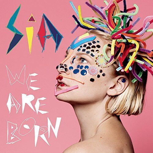 Sia - We Are Born (7694122) CD