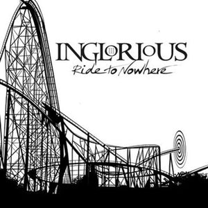 Inglorious - Ride To Nowhere (FRLP909) LP