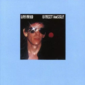 Lou Reed - Street Hassle (92622702) CD