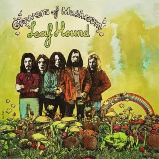 Leaf Hound Growers Of Mushroom LP classic proto metal hard rock vinyl album