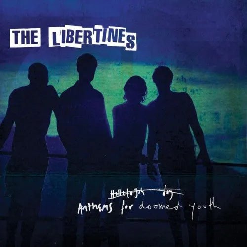 The Libertines - Anthems For Doomed Youth CD - 1 - CD - Orchard Records