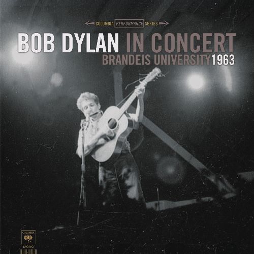 Bob Dylan - In Concert: Brandeis University 1963 (5438261) LP