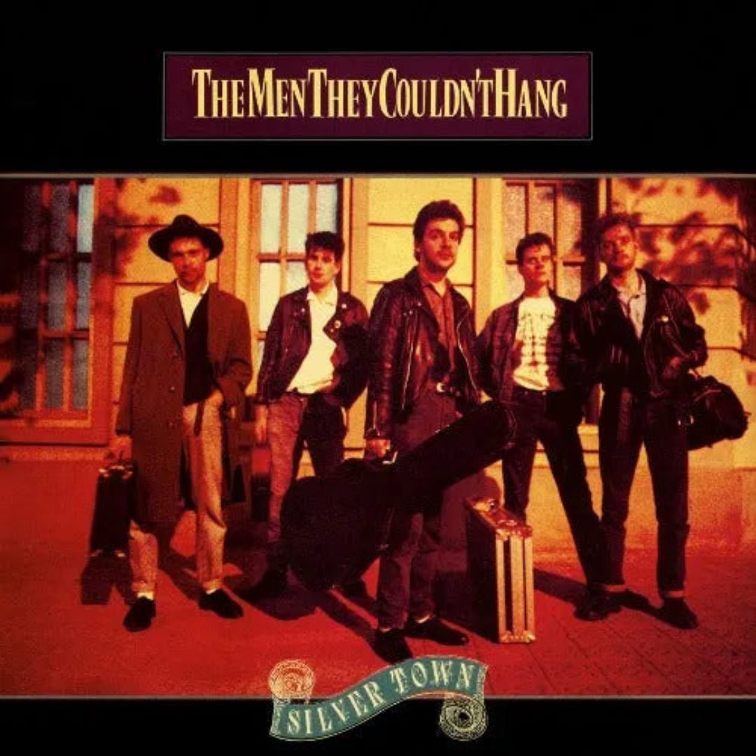 The Men They Couldn't Hang Silver Town 35th anniversary vinyl reissue