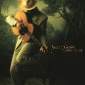 James Taylor - October Road LP (MOVLP1133)-Orchard Records