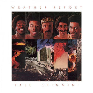 Weather Report - Tale Spinnin' LP (MOVLP2393)-Orchard Records