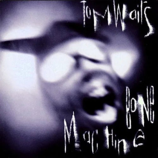 Tom Waits Bone Machine LP vinyl experimental blues rock album classic