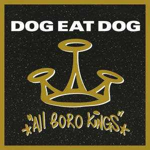 Dog Eat Dog - All Boro Kings (MOVLP2821) LP Smoke Vinyl