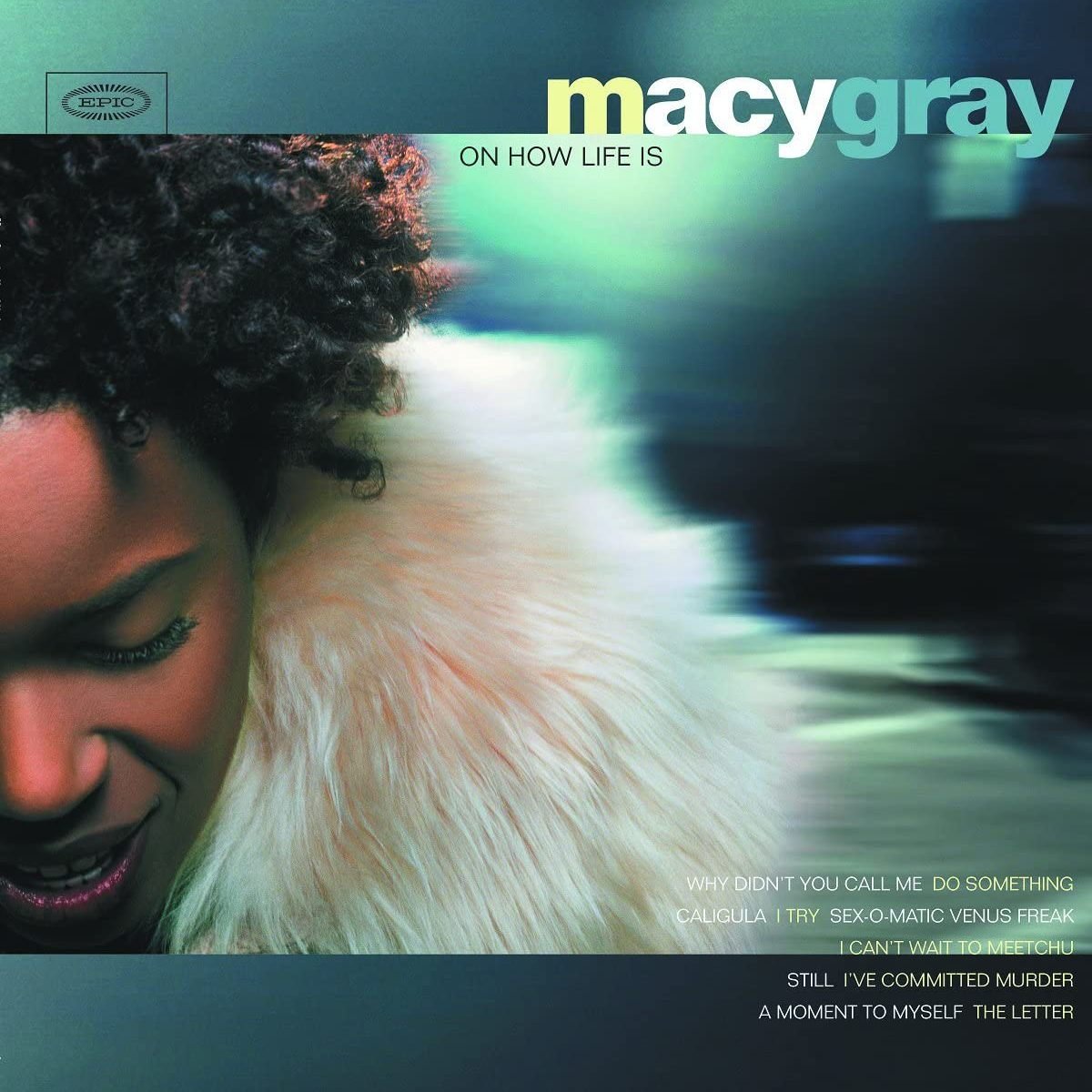 Macy Gray On How Life Is album cover with bold title design