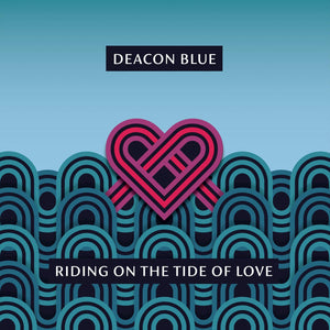 Deacon Blue - Riding On The Tide Of Love (215490EMU) CD