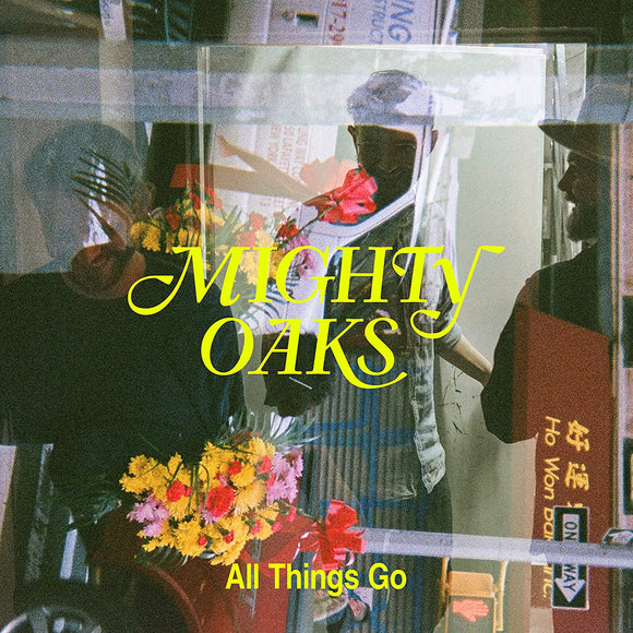Mighty Oaks - All Things Go (53856157) CD