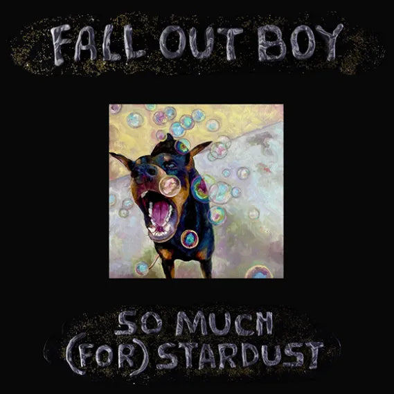 Fall Out Boy - So Much (For) Stardust LP Clear Vinyl - 1 - LP - Orchard Records