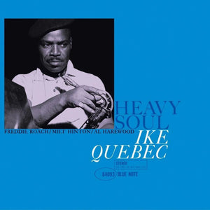 Ike Quebec Heavy Soul Blue Note Classic Vinyl Edition LP Soul Jazz Masterpiece
