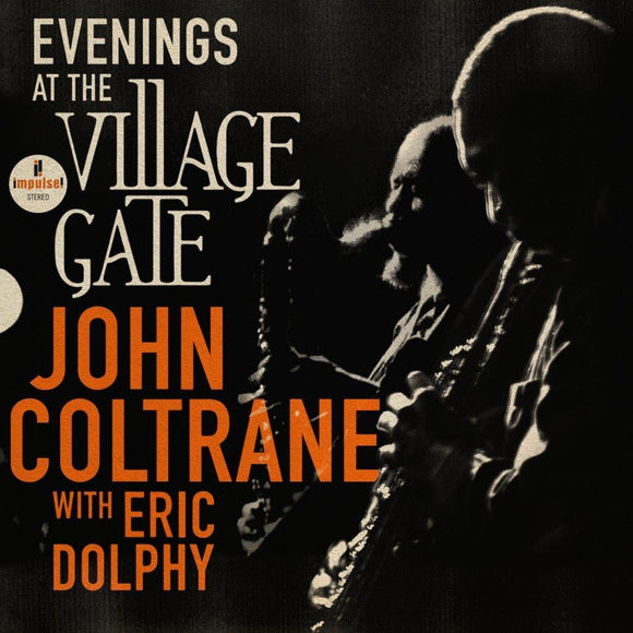 John Coltrane - Evenings at The Village Gate: John Coltrane with Eric Dolphy (5551419) LP