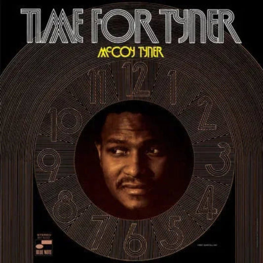 McCoy Tyner – Time For Tyner LP featuring Bobby Hutcherson on vibraphone.