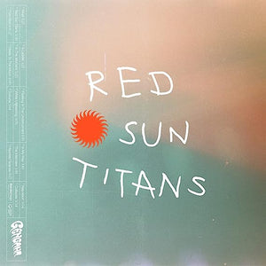 Gengahr - Red Sun Titans (LIB238LP) LP