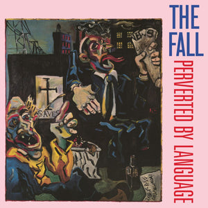 The Fall - Perverted By Language (MOVLP3321) LP