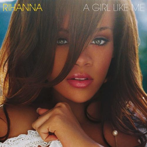 Rihanna - A Girl Like Me (9879898) 2 LP Set