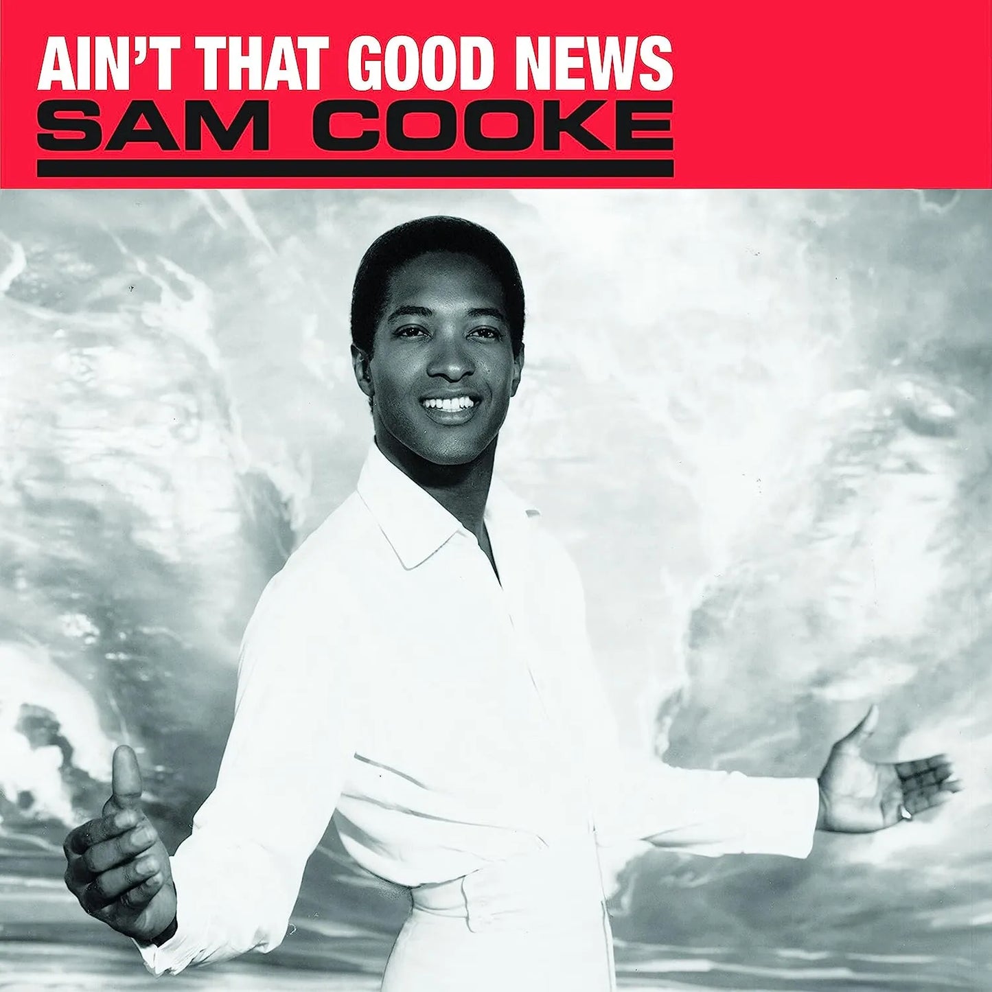 Sam Cooke Ain’t That Good News soulful R&B album with gospel influences and classics