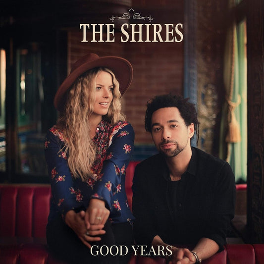 The Shires Good Years dark red vinyl LP country pop duo gatefold record edition