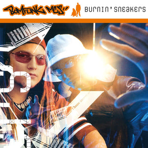 Bomfunk MC's - Burnin' Sneakers (MOVLP3476) LP Flaming Vinyl