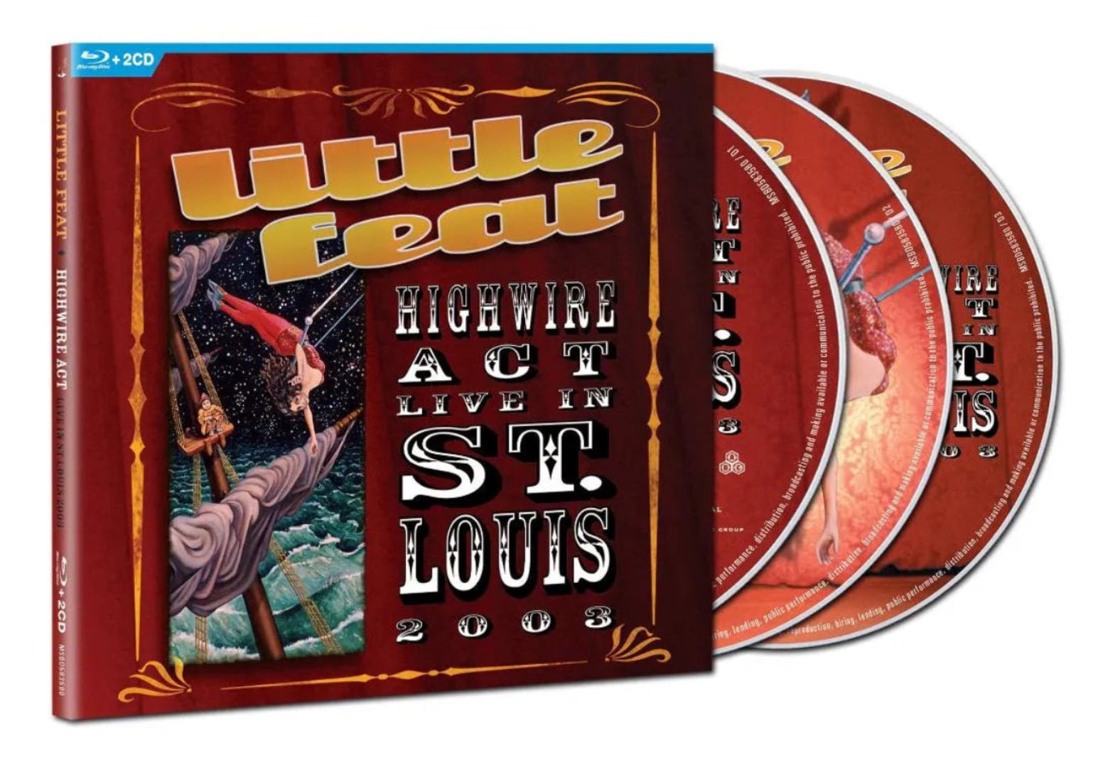 Live 2CD set featuring Little Feat’s Highwire Act In St. Louis full concert