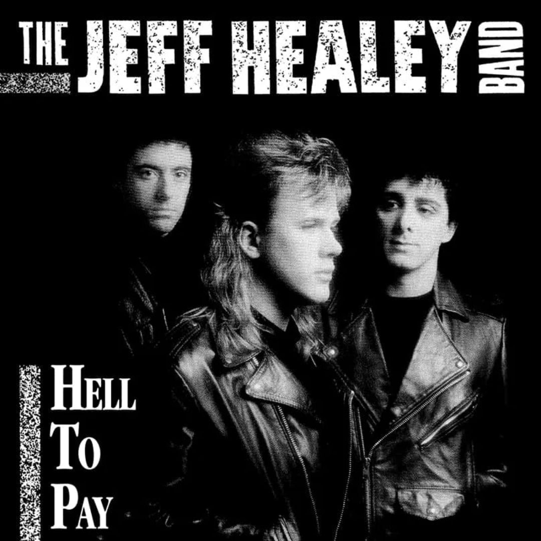Lap-style guitar legend Jeff Healey’s Hell To Pay album cover artwork

