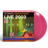 The Flaming Lips - Live at The Forum London 22nd Jan 2003 (2487273) 2 LP Set Pink Vinyl