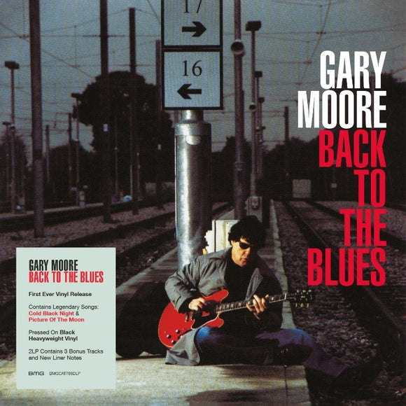 Gary Moore - Back To The Blues (BMGCAT768DLP) 2 LP Set