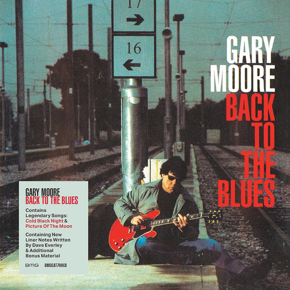 Gary Moore - Back To The Blues (BMGCAT768CD) CD
