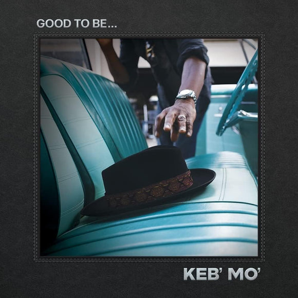 Keb' Mo' - Good To Be... (7229956) 2 LP Set