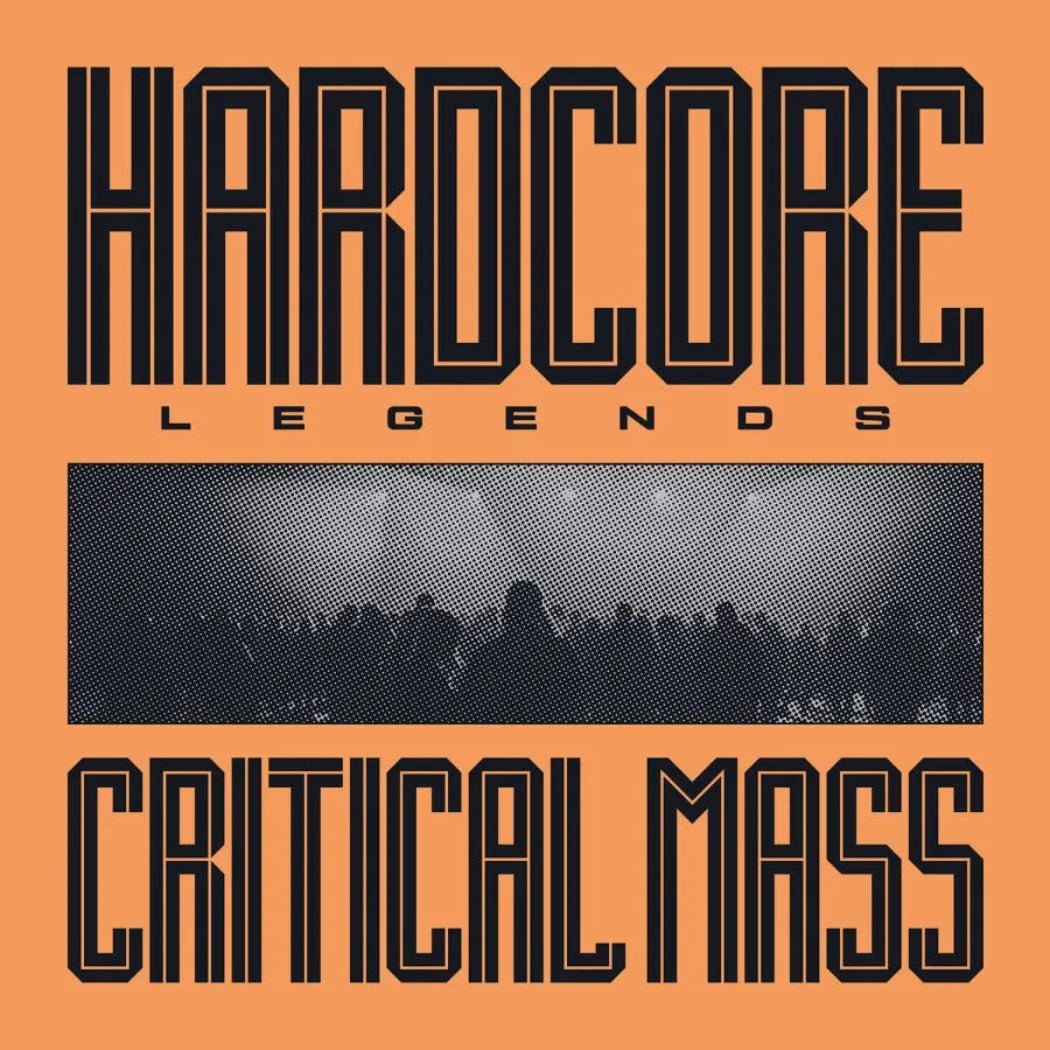 Critical Mass – Hardcore Legends Vinyl Album

