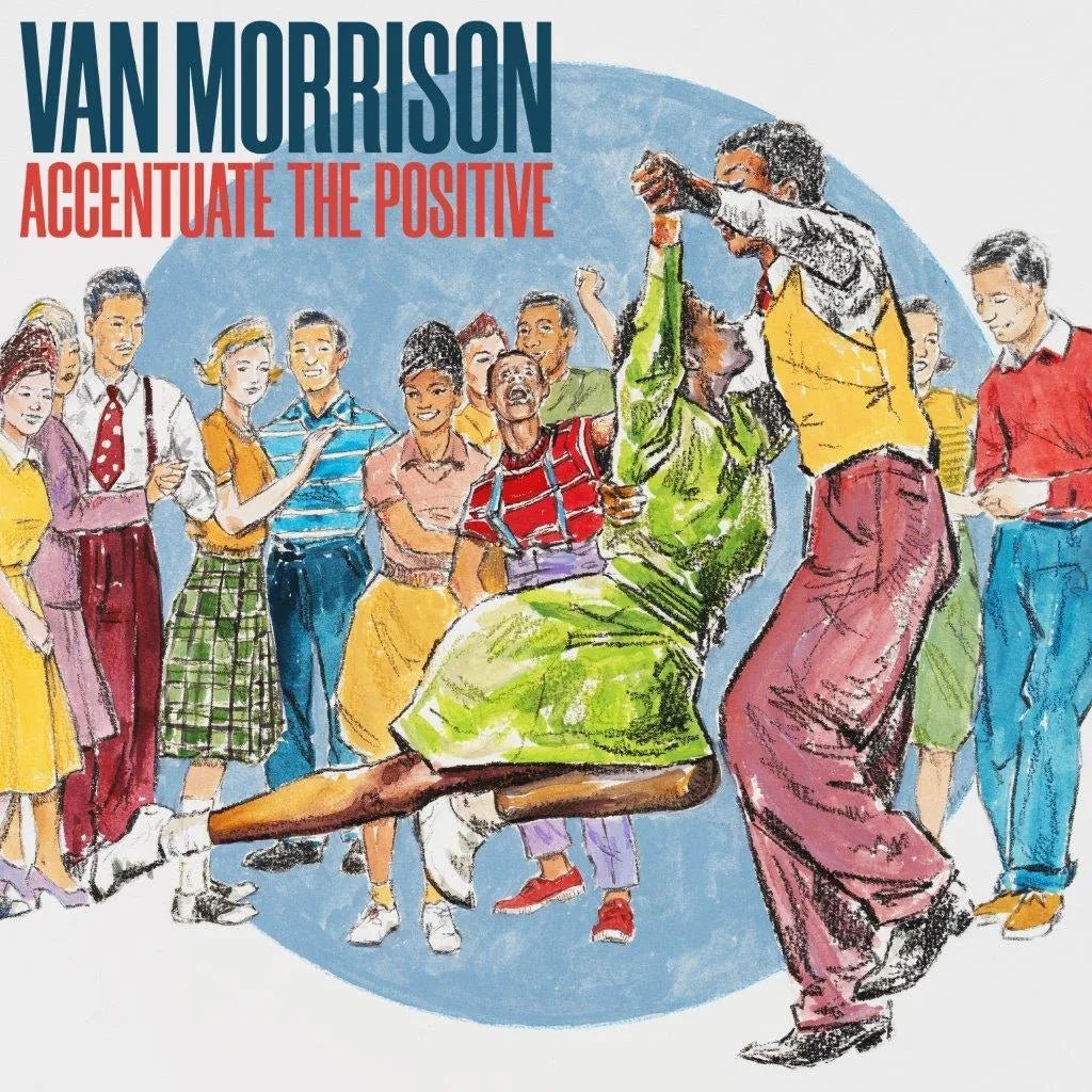 Van Morrison - Accentuate The Positive 2 CD Set - 1 - CD - Orchard Records