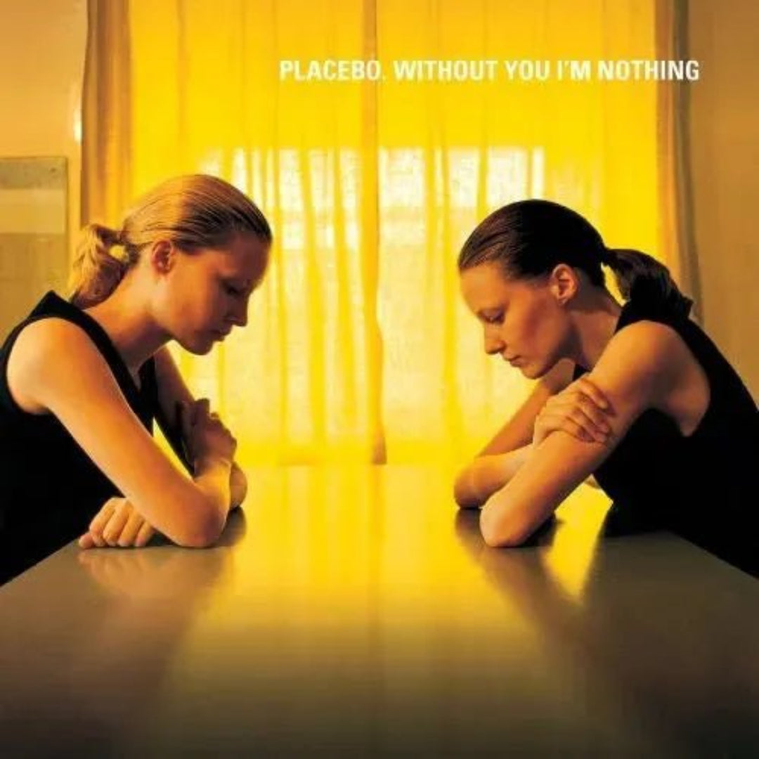Placebo Without You I'm Nothing CD album cover front artwork image