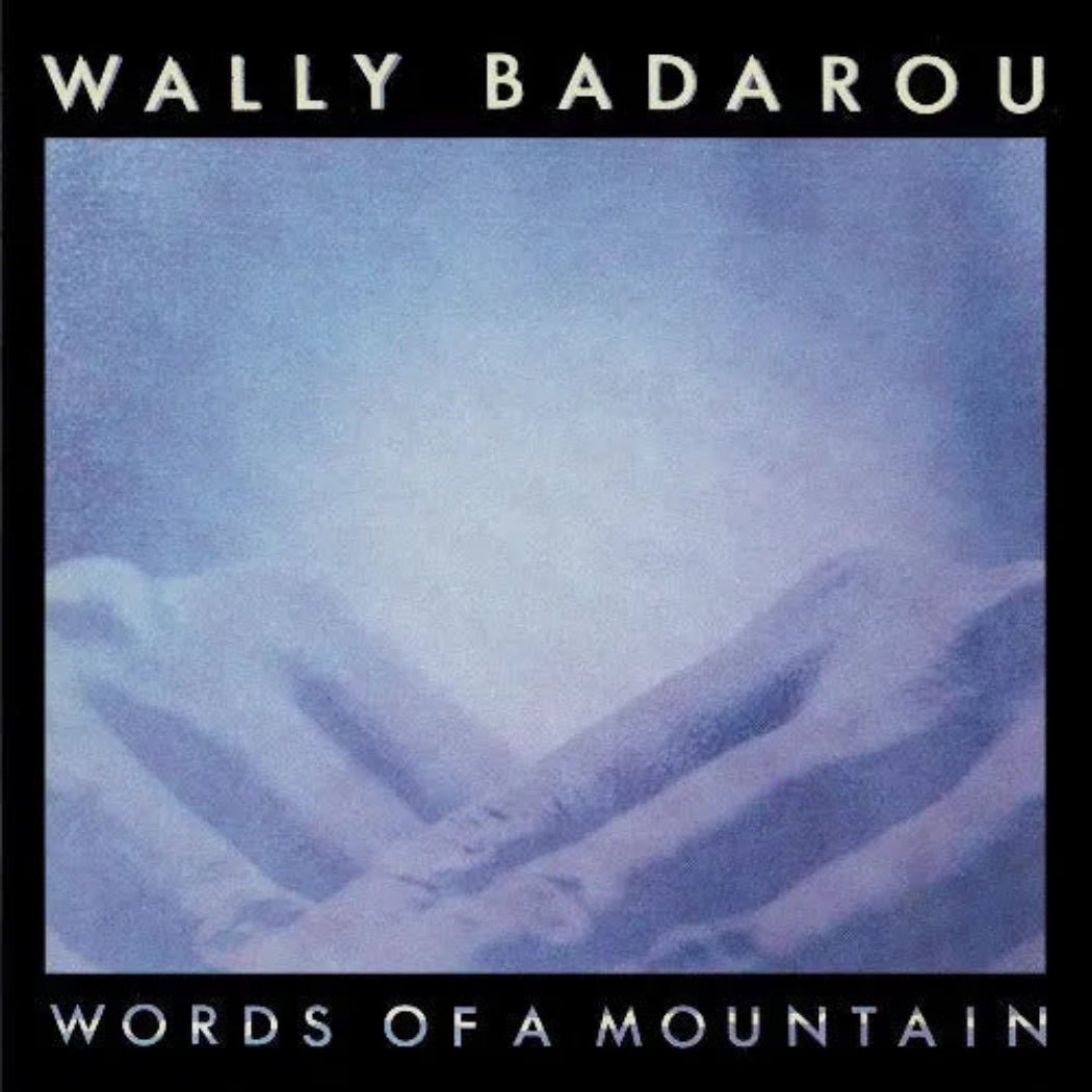 Wally Badarou – Words of a Mountain new age electronic album 