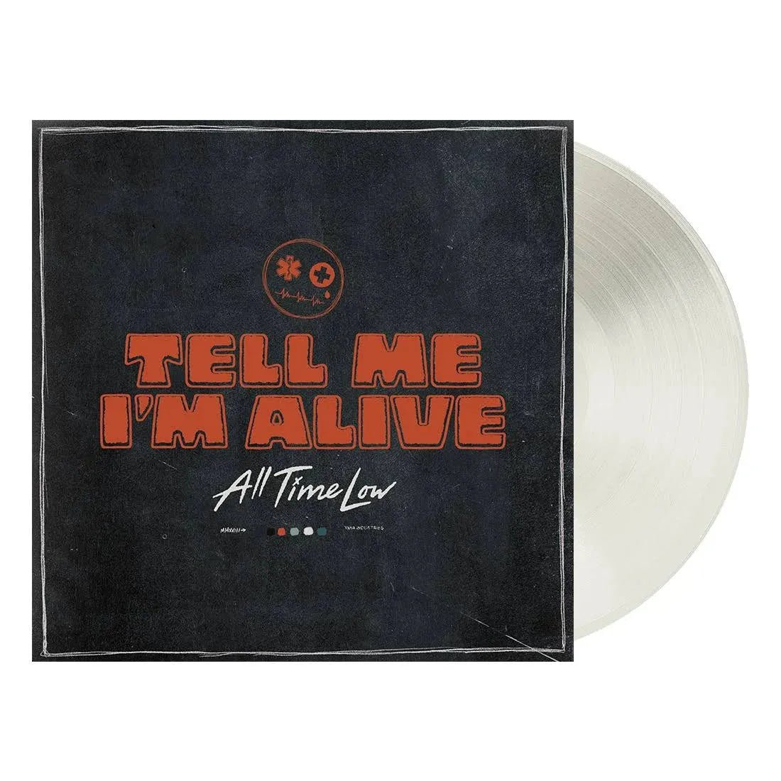 White vinyl pressing of Tell Me I’m Alive by All Time Low with full-color gatefold sleeve