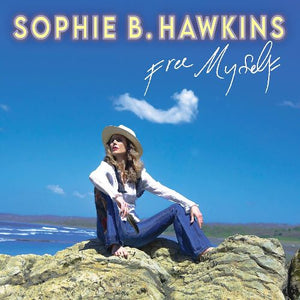 Sophie B. Hawkins - Free Myself (081006945059) LP