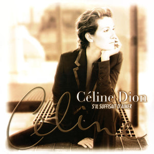 Céline Dion - S'Il Suffisait D'Aimer (5450201) 2 LP Set