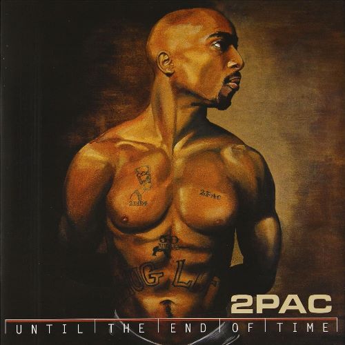 2Pac - Until The End Of Time (4908402) 2 CD Set