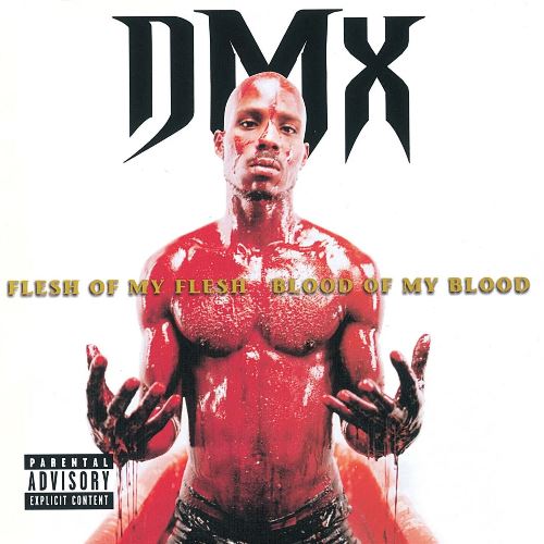DMX - Flesh Of My Flesh, Blood Of My Blood (5346380) 2 LP Set