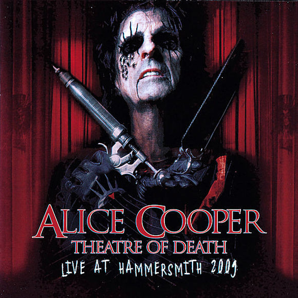 Alice Cooper - Theatre Of Death: Live At Hammersmith 2009 (214153EMU) CD
