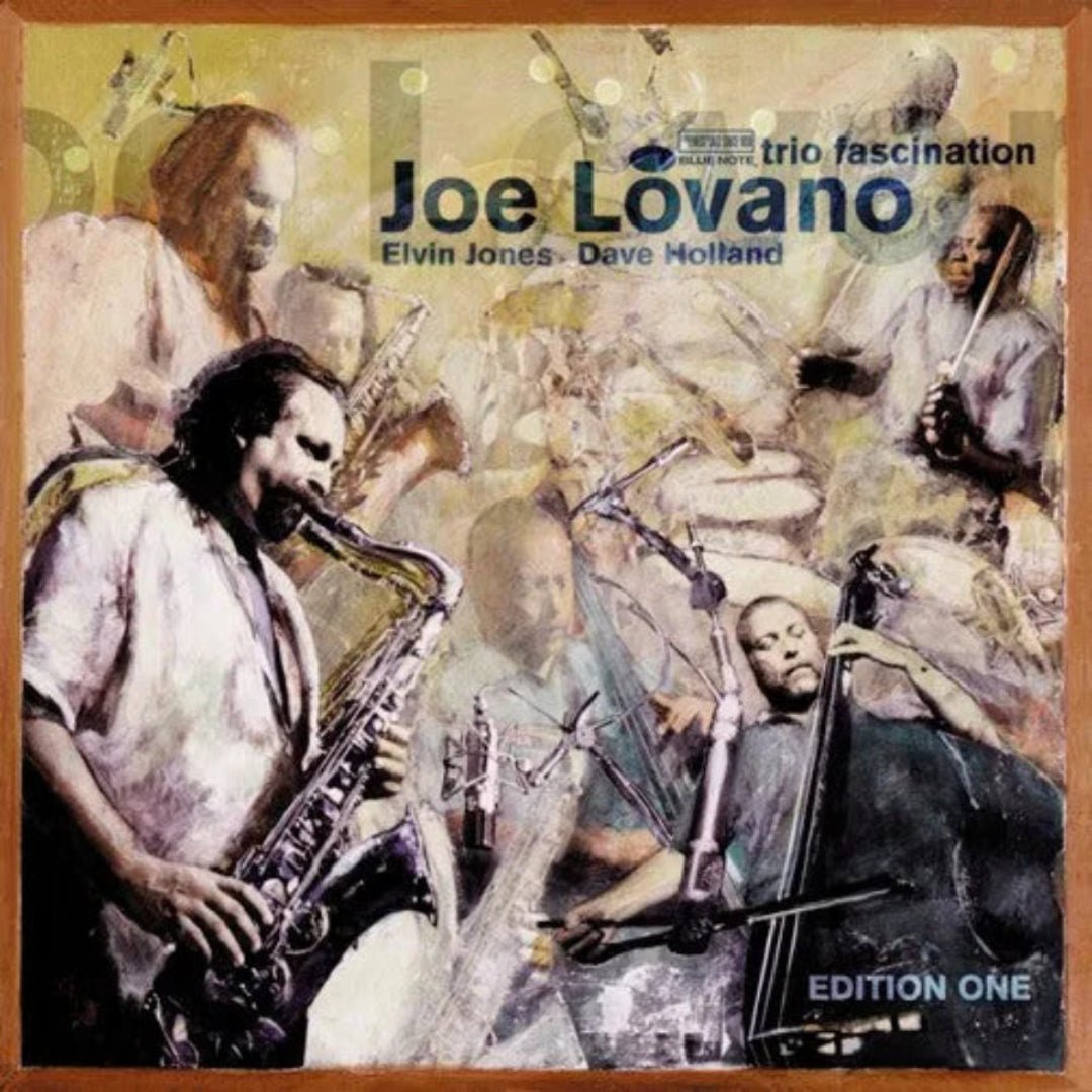 Joe Lovano Trio Fascination with Dave Holland and Elvin Jones Blue Note vinyl.