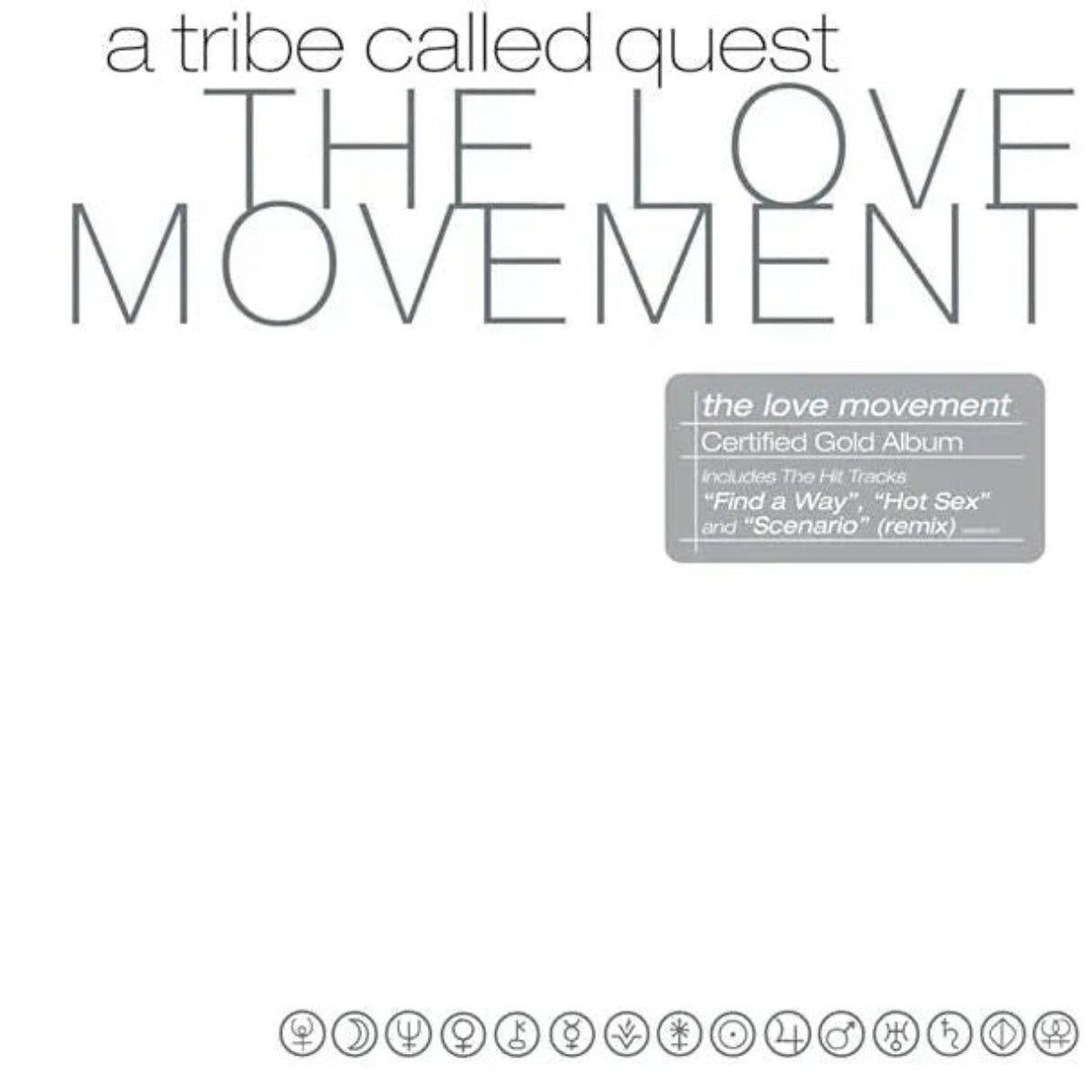 A Tribe Called Quest The Love Movement album cover with hip-hop artwork