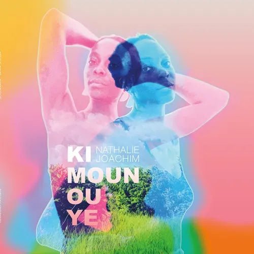 Nathalie Joachim - Ki Moun Ou Ye LP - 1 - LP - Orchard Records